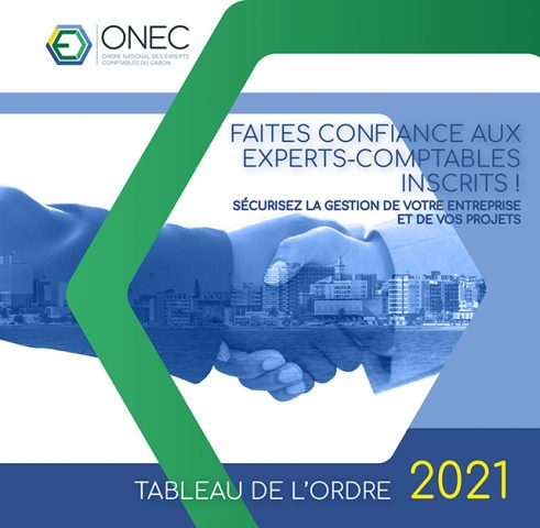 L’ONEC publie son 2e Tableau de l’Ordre sous le thème “Les Experts-comptables au cœur de la SÉCURITÉ et de la RÉSILIENCE des PME/PMI Gabonaises”